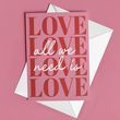 Листівка "All we need is love"